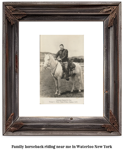 family horseback riding near me in Waterloo, New York